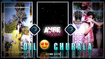 DIL CHURALA INSTAGRAM VIRAL XML PRESENT 📈💥 || NEW INSTA VIRAL XML 😱🔥 👀🎉 || ‎@DivineEditz01