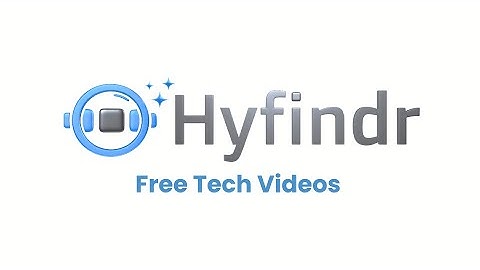 Why Hyfindr? Free Tech Videos