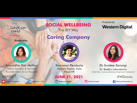 Caring Companies - Dr.Swatee Sarangi, Kiranmai Pendyala, Anuradha Das Mathur - video from Believe In Yourself