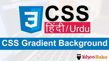 CSS Gradient Background Tutorial in Hindi / Urdu