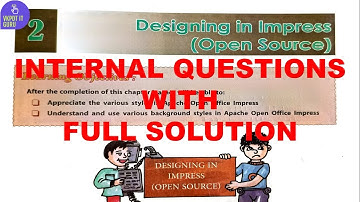 DAV CLASS 6 COMPUTER CHAPTER 2 | DESIGNING IN IMPRESS | INTERNAL QUESTION | SOLUTION | NOTES