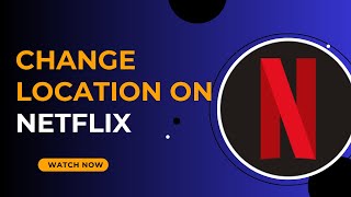 Quick Tutorial: Update Netflix Account Location - Here's How You Can Do It - 2025