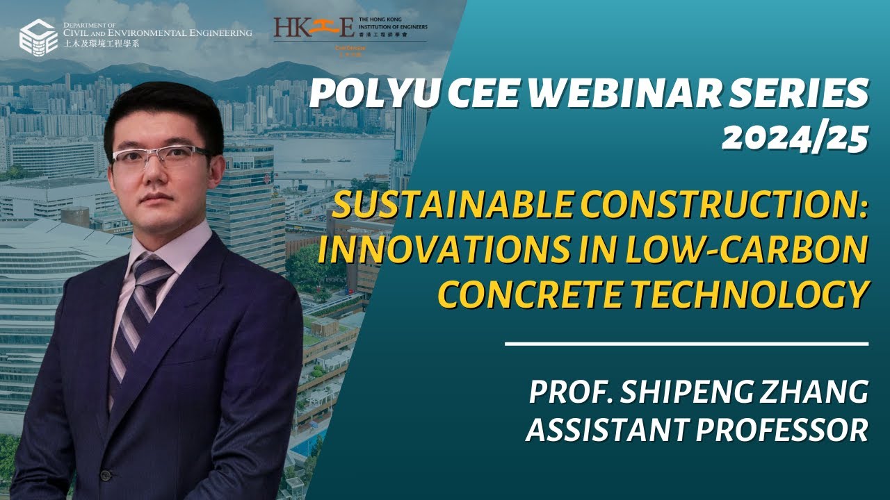 [20250730] Prof. Shipeng Zhang - Sustainable Construction: Innovations ...
