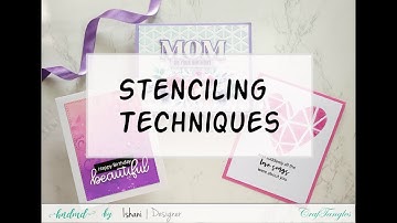 Easy stenciling techniques | CrafTangles | Cardmaking tutorial