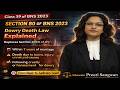 Class 39 | Section 80 BNS 2023 | Dowry Death Law Explained | IPC 304B Replaced