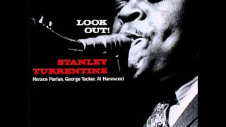 Video thumbnail of "Stanley Turrentine - Minor Chant"