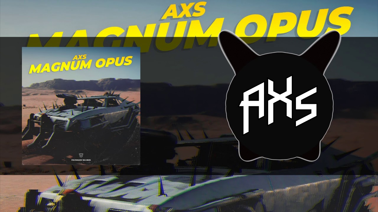 AXS - Magnum Opus [Poltergeist Records Release] (Official Video)