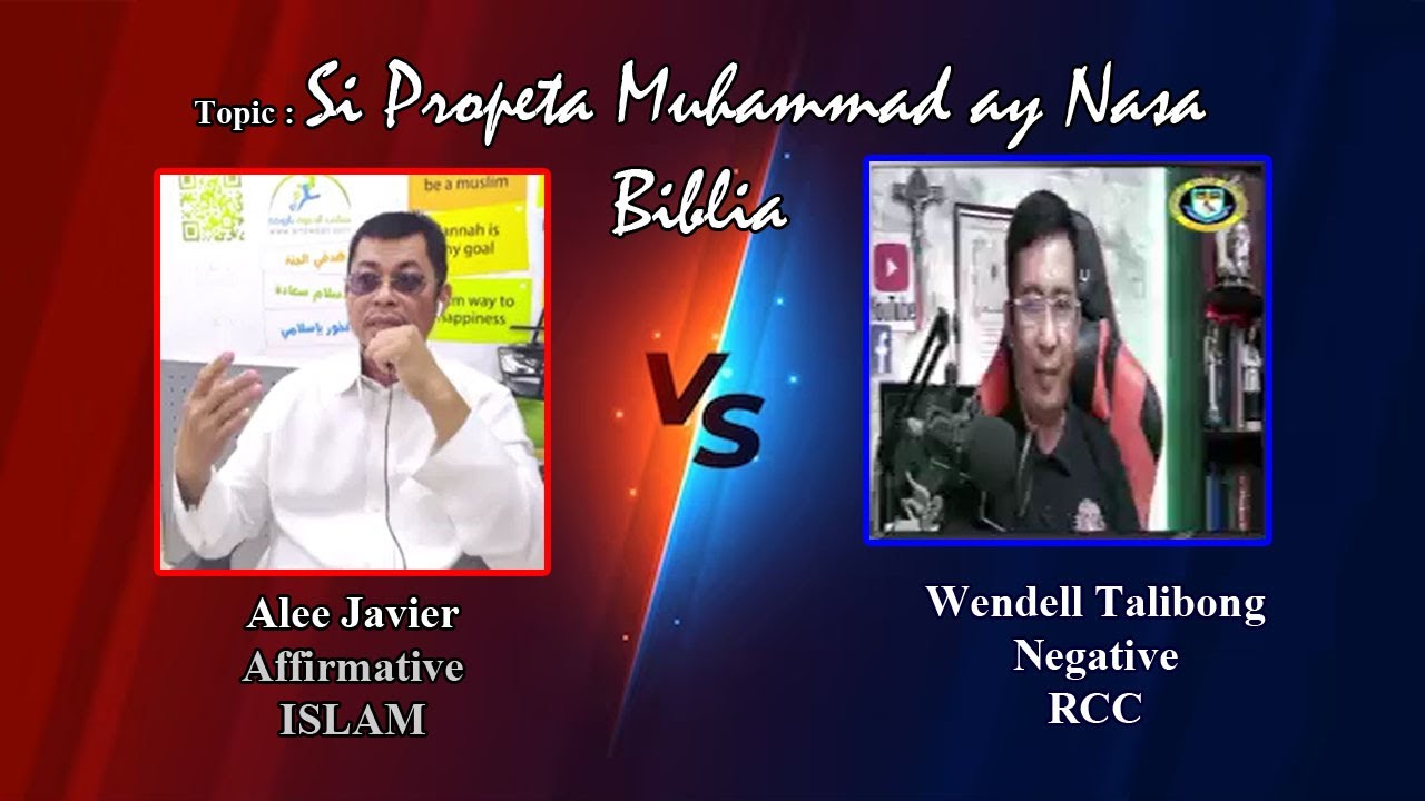 [DEBATE] Topic : Si Muhammad ay nasa BIBLIA - YouTube