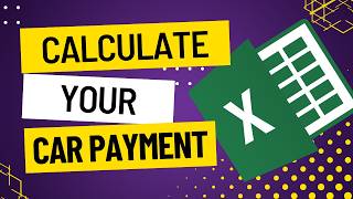 How to Calculate Auto Loan Payments &amp; Interest in Excel | Easy Auto Loan Calculator Demo