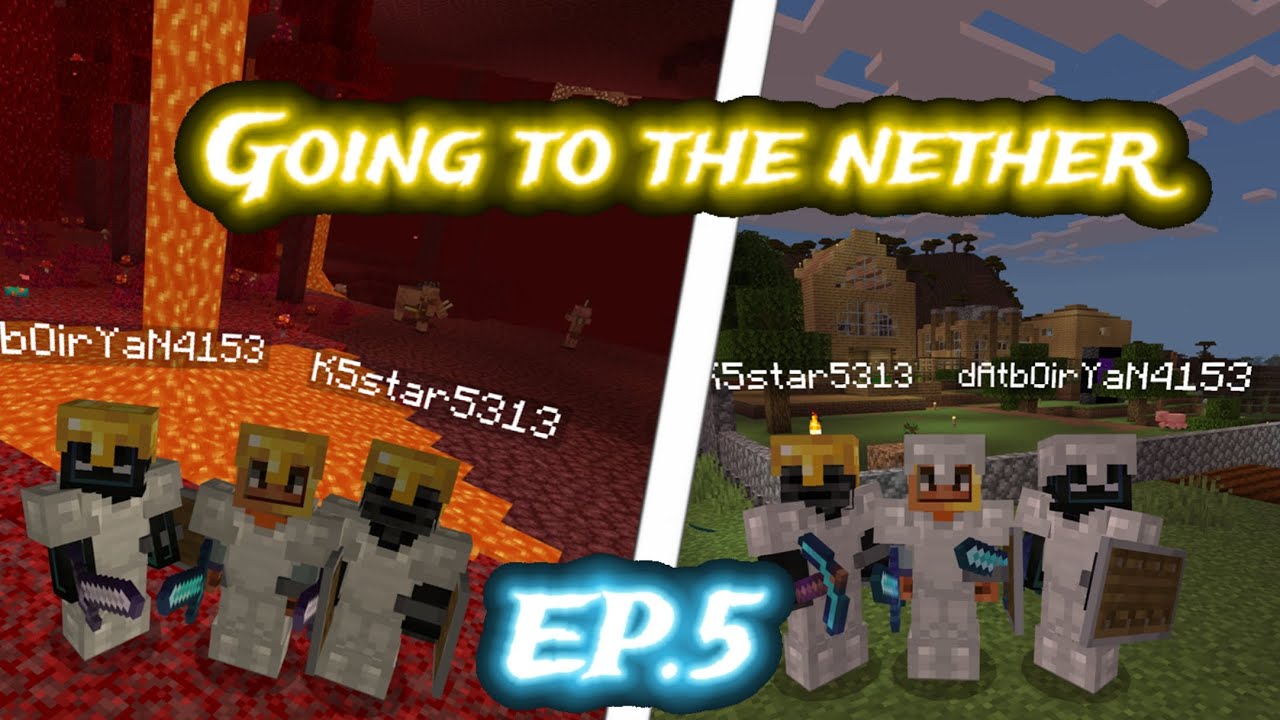 Going To The Nether Minecraft Survival World EP.5 - YouTube