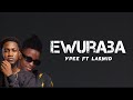 Ypee Ewuraba Ft Lasmid Lyrics mp3