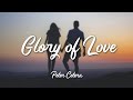 Peter Cetera - Glory Of Love (Lyrics   Vietsub)