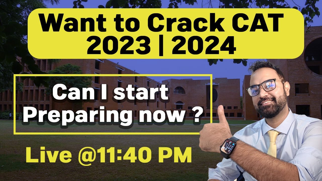 CAT 2023 can I start Preparing now ? MBA exam preparation - YouTube