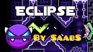 Eclipse (By SaabS) Completed 100% All coins |Easy demon| Geometry dash