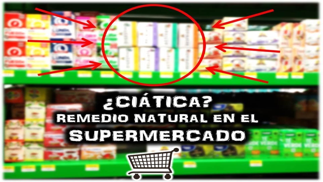 ciatica lumbalgia CIÁTICA REMEDIOS NATURALES en el SUPERMERCADO! CÓMO PREPARARLO FÁCIL Y RÁPIDO! YouRamTube