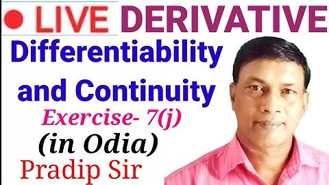 Differentiability And Continuity (in Odia)/Exercise-7(J), Elements of Mathematics CHSE By Pradip Sir