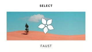 Select - Faust (Original Mix)