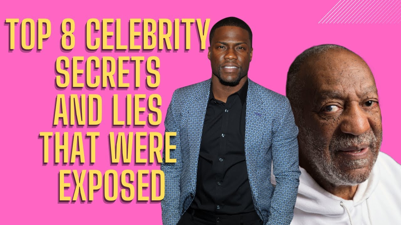 Top 8 Celebrity Secrets and Lies That Were Exposed YouTube