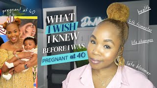 Pregnant After 40 | What I Wish Someone Had Told Me