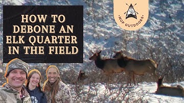How-to Debone an Elk Quarter in the Field- Quick and Easy- Over 50lbs of organic elk meat!