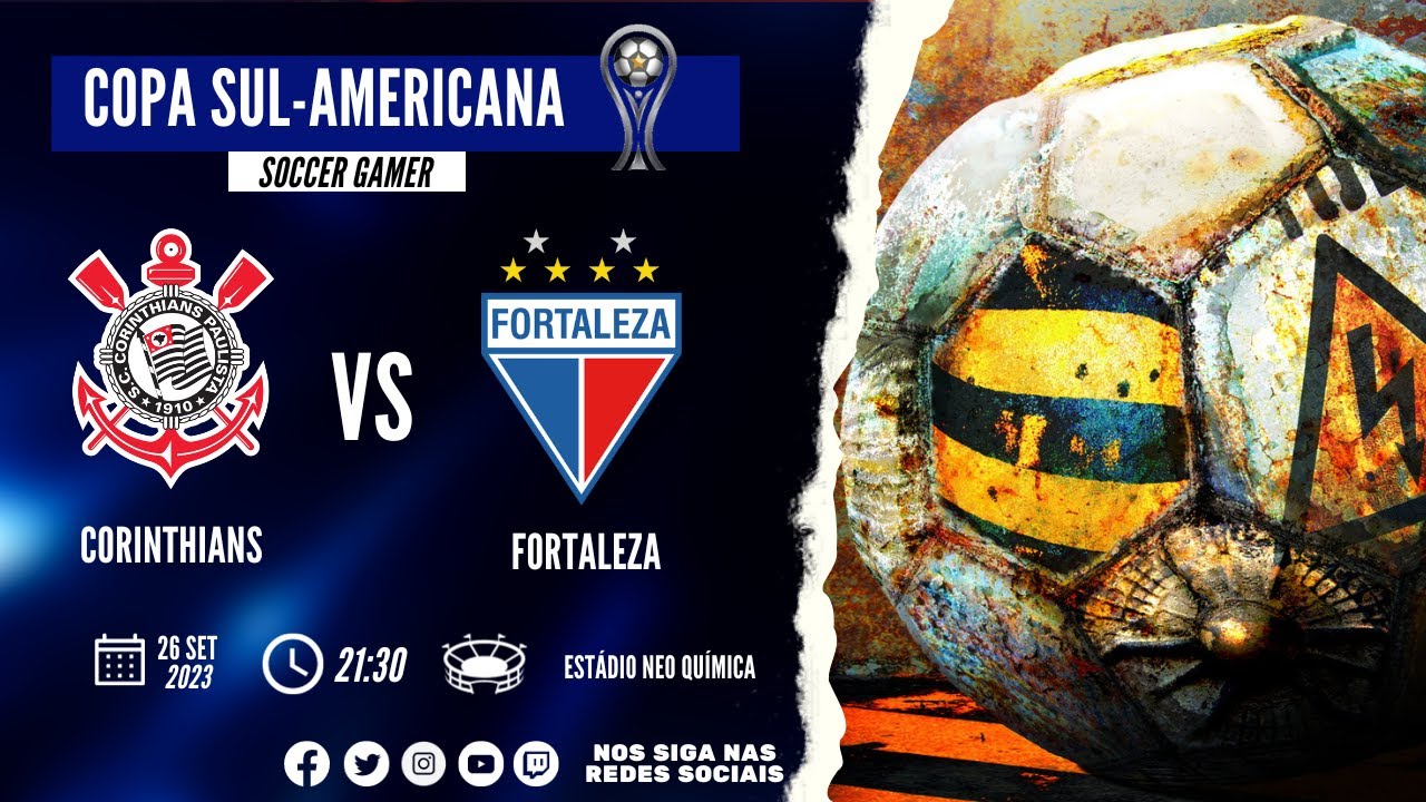 CORINTHIANS X FORTALEZA SULAMERICANA 2023 SEMIFINAL JOGO DE IDA