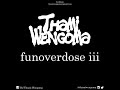 Thami wengoma fun overdose 3