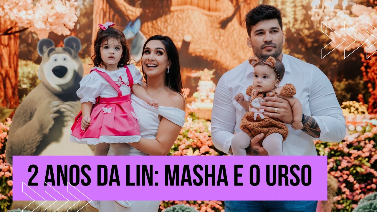 Festa 2 anos da Lin - Masha e o Urso