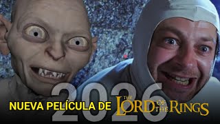 Nueva película de Lord of the Rings para el 2026 😱