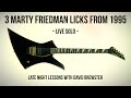 3 Marty Friedman Licks From 1995