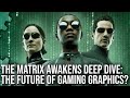 The Matrix Awakens Tech Analysis + PS5 vs Xbox Series S/X Performance Analysis