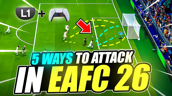 5 EASIEST WAYS TO ATTACK IN EA FC 26