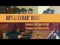 &quot;AB&#39;I LI XYAAB KUX&quot; Canto Católico en Q&#39;eqchi&#39;. RCC Sagrado Corazón de Jesús.