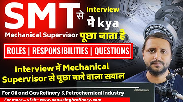 Mechanical Supervisor interview Questions & Answers for gulf | Roles Responsibilities and Skills