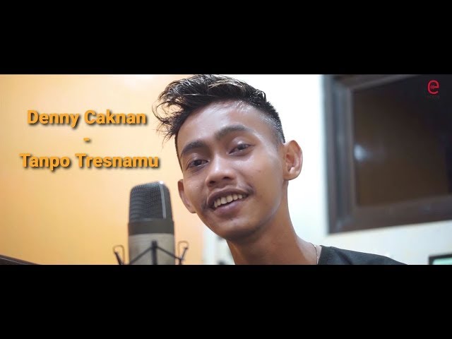 Denny Caknan - Tanpo Tresnamu (Cover) class=