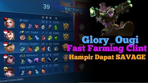 Clint Best Build - Fast Farming | Top 1 Global  Clint Build |Gameplay by Glory_Ougi - MLBB #Clint2