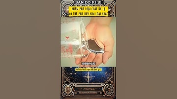 KHÁM PHÁ CHẤT KỲ LẠ CÓ THỂ PHÁ HỦY KIM LOẠI KHÁC. #khamphabian #khamphathegioi #khoahockythu