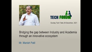 Sunday Tech Talks: Bridging the gap between Industry and Academia through an innovative ecosystem