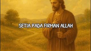 Setia pada Firman Tuhan