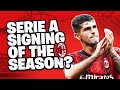 Pulisic is the best serie a signing of the season  283