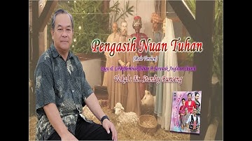 Fr.Stanley Bunseng - Pengasih Nuan TUHAN (Official Music Video)