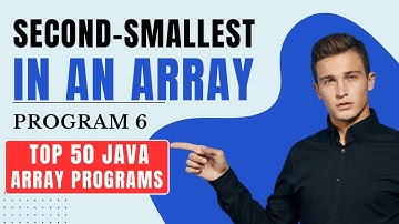 Easy Java Code: How to Find the Second Smallest Element in an Array in Java | IntelliSkills