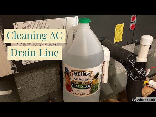 Cleaning AC Drain Line (Routinely) Using Vinegar