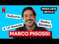Marco Pigossi confessou que Peaky Blinders é sua série favorita | Netflix Brasil