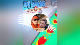 Man bhora matay tan hariyae cg densc dj sanjay kumar dj diesh music