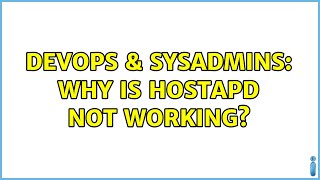 DevOps & SysAdmins: Why is hostapd not working? Net Worth