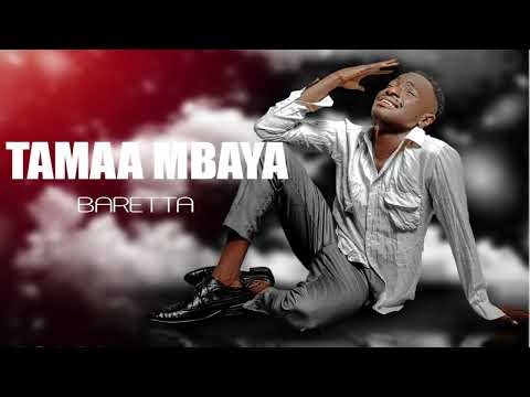 BARETTA TAMAA MBAYA Official Audio 