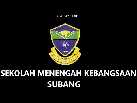 Lagu Sekolah Menengah Kebangsaan Subang