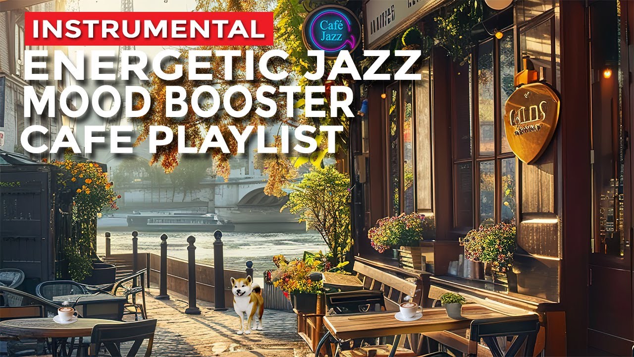 Paris Café Groove: Energetic Jazz Music to Boost Your Mood by the ...