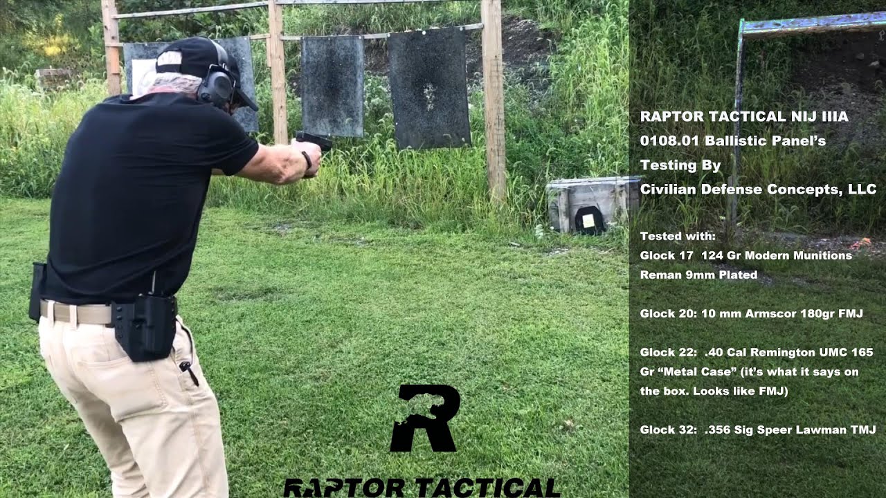 RAPTOR TACTICAL NIJ IIIA Panel Testing Performed by Civilian