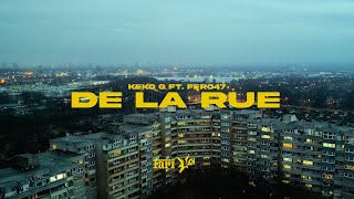 KEKO-G x FERO47 - DE LA RUE (OFFICIAL 4K VIDEO) Resimi